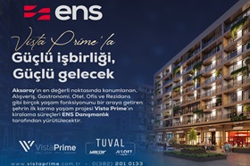 VISTA PRIME, AVM YÖNETİMİNDE ENS DANIŞMANLIK'I SEÇTİ